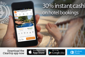 Get 30% Instant Cashback On Hotel Bookings From Cleartrip